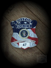 Load image into Gallery viewer, Boston Police Donald Trump 47th Presidential Badge