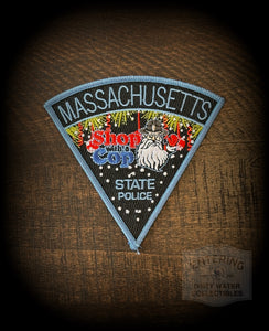 Massachusetts State Police Shop with a Cop Patch